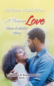 Hardcover A Forever Love: Rocco & Bella's Story Book