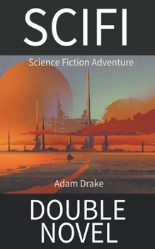 Paperback SCIFI Double Novel: Science Fiction Adventure Book