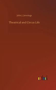 Hardcover Theatrical and Circus Life Book