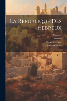 Paperback La République Des Hebreux; Volume 2 [French] Book