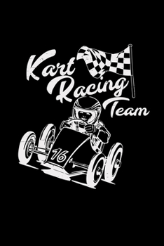 Paperback Kart racing team: 6x9 KART RACING - blank with numbers paper - notebook - notes Book