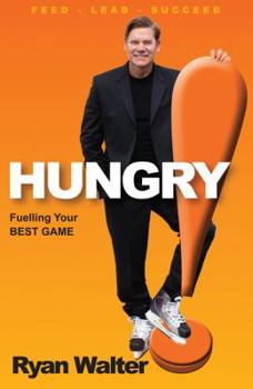 Hardcover Hungry!: Fuelling Your Best Game Book