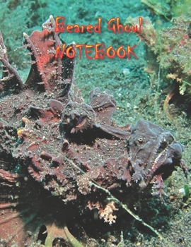 Paperback Beared Ghoul NOTEBOOK: Notebooks and Journals 110 pages (8.5"x11") Book