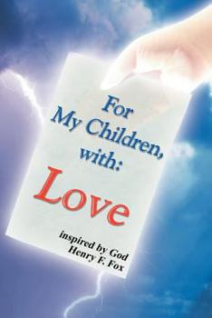 Paperback For My Children, with Love Book