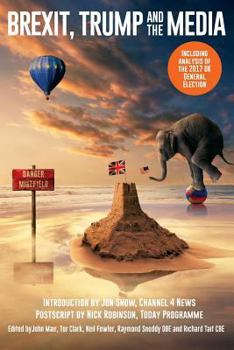 Paperback Brexit, Trump and the Media Book