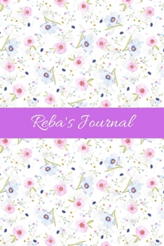 Paperback Reba's Journal: Cute Personalized Name Notebook for Girls & Women - Blank Lined Gift Journal/Diary for Writing & Note Taking Book