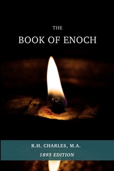 The Book of Enoch: Translated from Professor Dillmann's Ethioptic Text