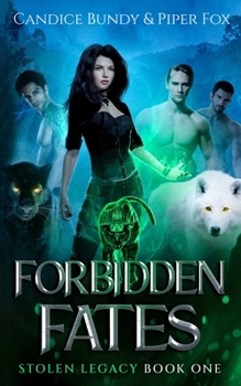 Paperback Forbidden Fates: A Why Choose Paranormal Romance Serial Book
