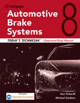 Paperback Today's Technician: Automotive Brake Systems, Classroom Manual and Shop Manual Book