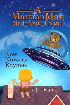 Paperback A Martian Man Made Out of Sand: New Nursery Rhymes Book