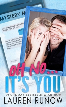 Paperback Oh No... It's You: An Enemies-to-Lovers Romance Book