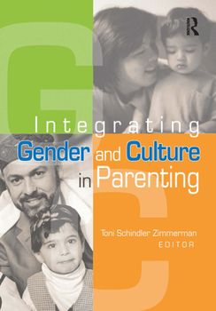 Paperback Integrating Gender and Culture in Parenting Book