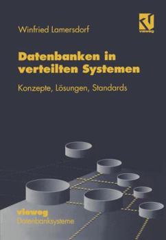 Paperback Datenbanken in Verteilten Systemen: Konzepte, Lösungen, Standards [German] Book