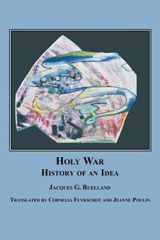 Holy War: History of an Idea