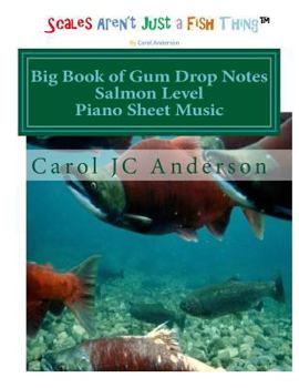 Paperback Big Book of Gum Drop Notes - Salmon Level - Piano Sheet Music: Scales Aren't Just a Fish Thing - Igniting Sleeping Brains Book