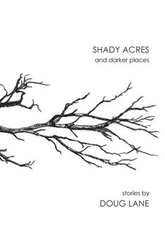 Paperback Shady Acres and Darker Places Book