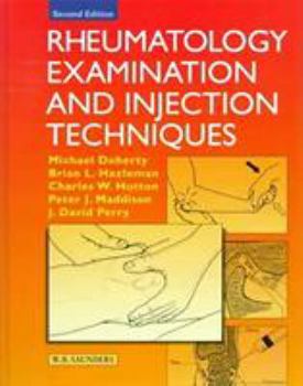 Hardcover Rheumatology Examination and Injection Techniques Book