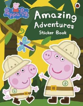 Paperback Peppa Pig: Amazing Adventures Sticker Ladybird Books Ltd (2012) Paperback Book