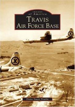 Travis Air Force Base - Book  of the Images of America: California