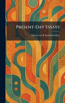 Hardcover Present-Day Essays Book