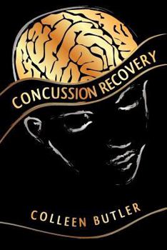 Paperback Concussion Recovery: Rebuilding the Injured Brain Book