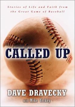 Hardcover Called Up: Stories of Life and Faith from the Great Game of Baseball Book