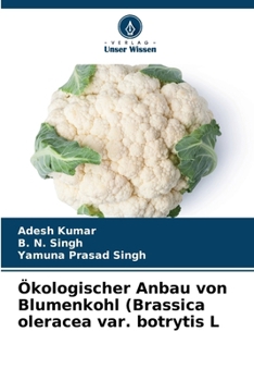 Paperback Ökologischer Anbau von Blumenkohl (Brassica oleracea var. botrytis L [German] Book