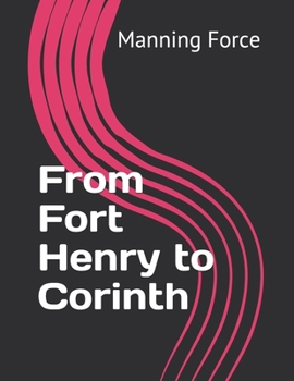From Fort Henry to Corinth