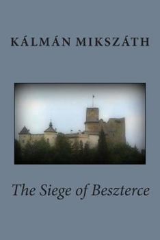 Paperback The Siege of Beszterce Book