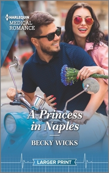 Mass Market Paperback A Princess in Naples [Large Print] Book