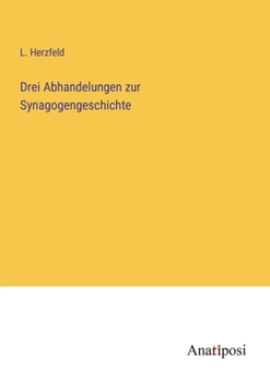 Paperback Drei Abhandelungen zur Synagogengeschichte [German] Book