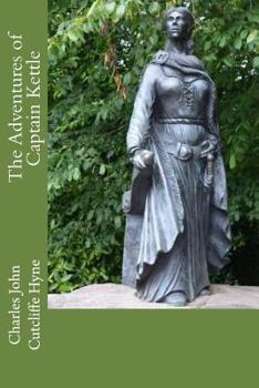 Adventures of Captain Kettle - Book #2 of the Captain Kettle