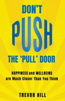 Paperback Don't Push The 'Pull' Door Book