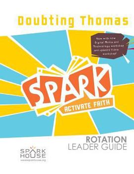 Paperback Spark Rot Ldr 2 ed Gd Doubting Thomas Book