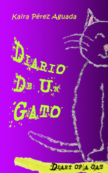 Paperback Diario de Un Gato / Diary of a Cat [Spanish] Book