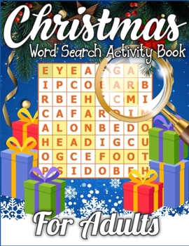 Christmas Word Search Activity Book for Adults: A Unique Christmas Activity Book Full of Coloring, Matching, Mazes, Drawing, Crosswords, Word ... Scrambles & More! (Activity Book for Kids)