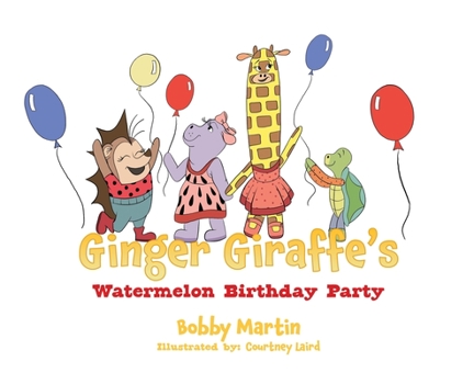 Hardcover Ginger Giraffe's Watermelon Birthday Party Book