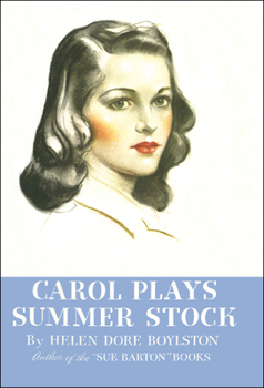 Carol Plays Summer Stock - Book #2 of the Carol Page