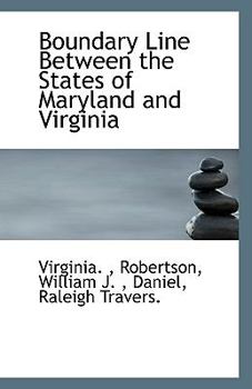 Paperback Boundary Line Between the States of Maryland and Virginia Book