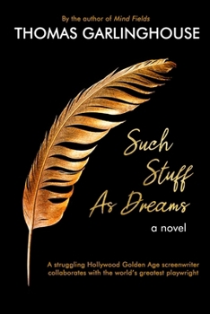 Paperback Such Stuff As Dreams Book