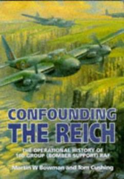 Confounding the Reich: The RAF's Secret War of Electronic Countermeasures in World War II