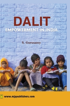Hardcover Dalit Empowerment in India Book