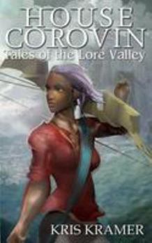 Paperback House Corovin: Tales of the Lore Valley Book