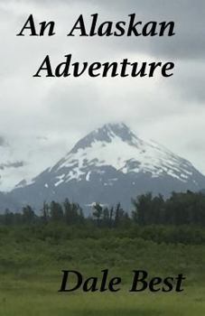 Paperback An Alaskan Adventure Book