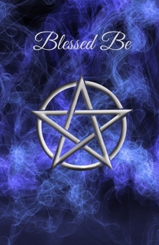 Blessed Be A5 notebook for wiccans, witches and pagans
