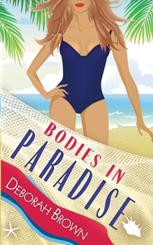 Bodies in Paradise - Book #23 of the Paradise