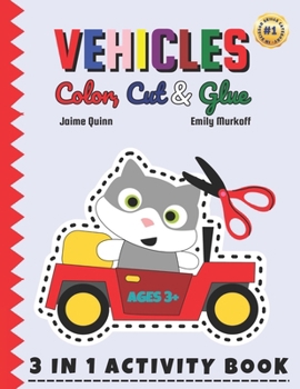 Vehicles Color, Cut & Glue: Rev Up Creativity with Vehicle-themed Crafting Fun! (Activity Books)