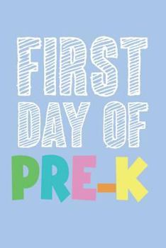 Paperback First Day Of Pre-K: Preschool Kids Back To School Draw And Write Activity Book