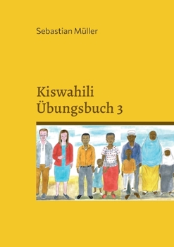 Paperback Kiswahili Übungsbuch 3 [German] Book
