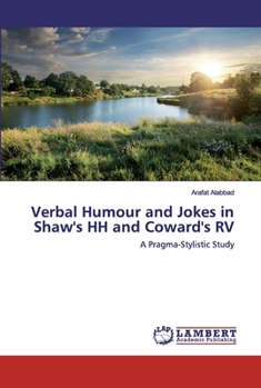 Paperback Verbal Humour and Jokes in Shaw's HH and Coward's RV Book
